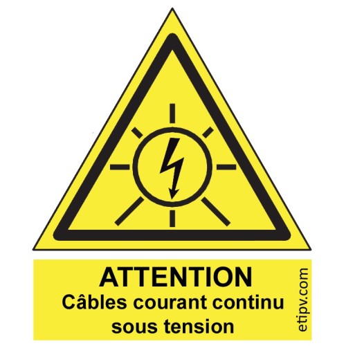 Etiquette Adhésive 4x4.5 cms "Attention Câbles courant continu sous tension"