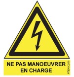 Etiquette Adh. 4x4.5 cms "Ne pas manoeuvrer en charge"
