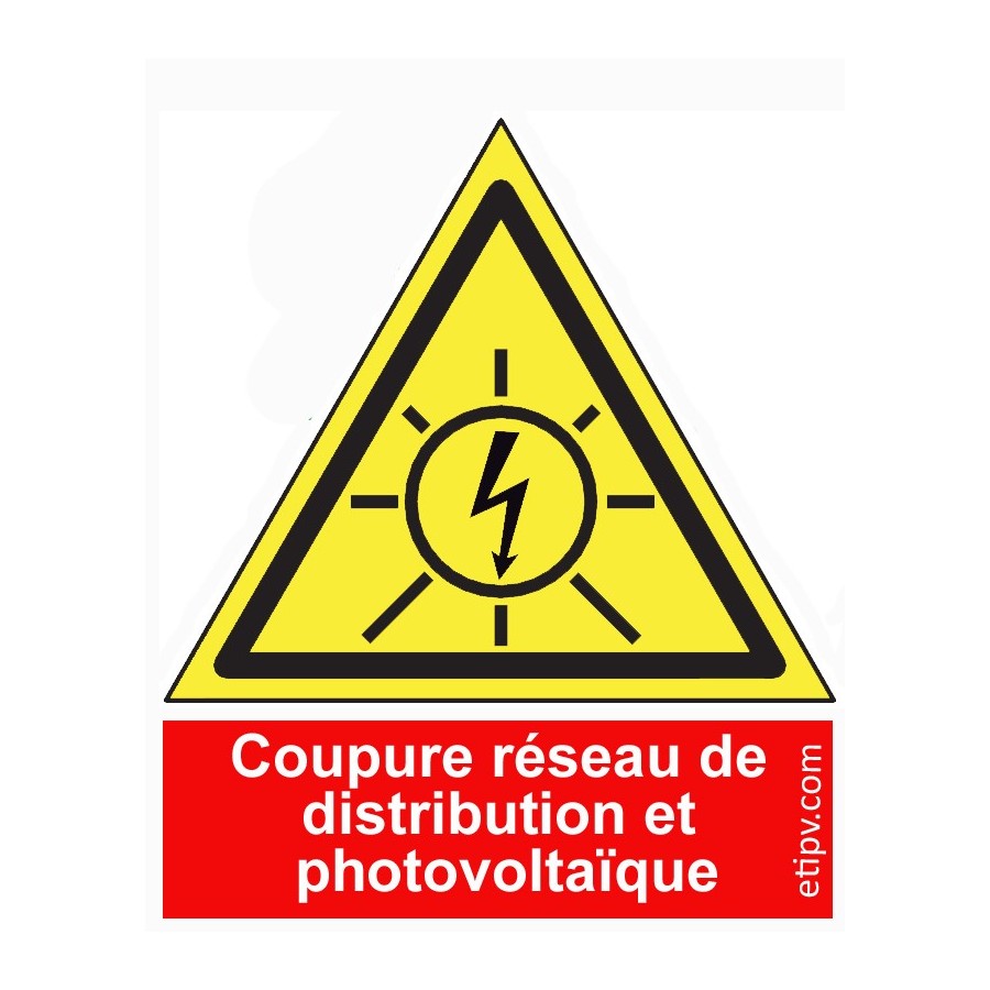 Etiquette Adh. 4x4.5 cms "Coupure réseau de distribution et photovoltaïque" Etiquette Adh. 4x4.5 cms "Coupure réseau de distribution et photovoltaïque"