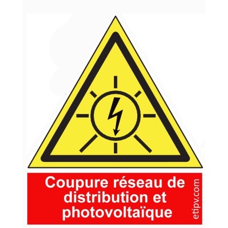 Etiquette Adh. 4x4.5 cms "Coupure réseau de distribution et photovoltaïque"