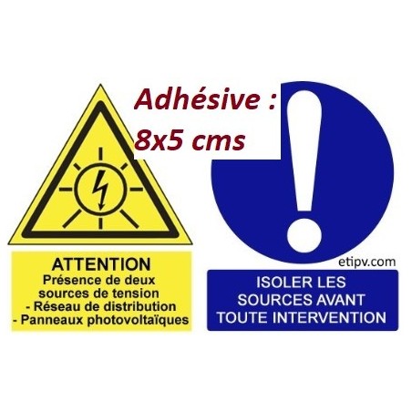 Etiquette Adhésive "Attention présence... et Isoler les sources..."