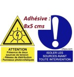 Etiquette Adhésive "Attention présence... et Isoler les sources..."