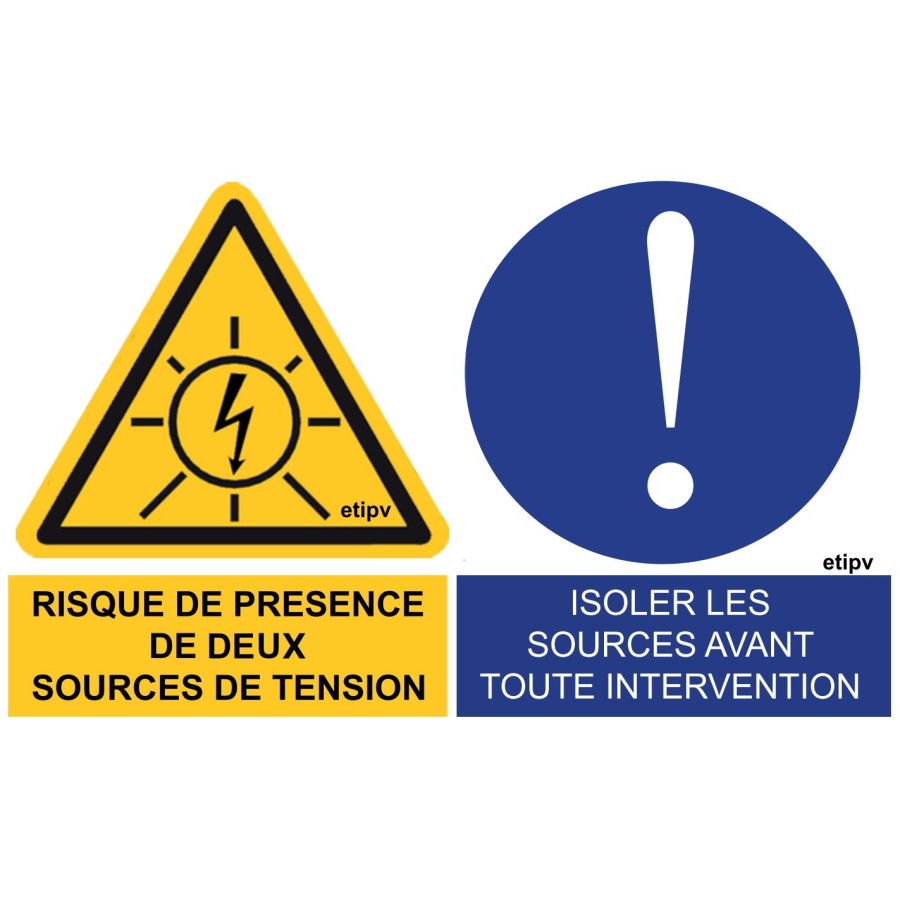Etiquette Adhésive "Risque présence DEUX ... et Isoler les sources..." Etiquette Adhésive "Risque présence DEUX ... et Isoler les sources..."