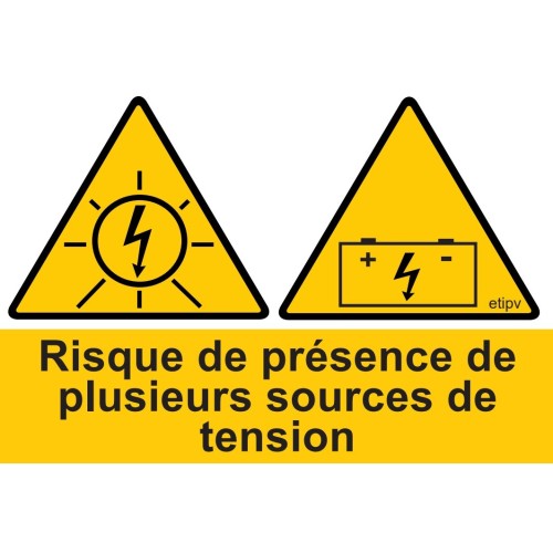 Etiquette Adhésive "Risque présence plusieurs sources de tension" installation avec Batteries"