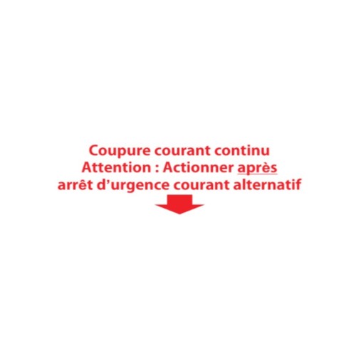 Coupure Continu - après arrêt urgence Courant Alternatif