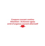 Coupure Continu - après arrêt urgence Courant Alternatif