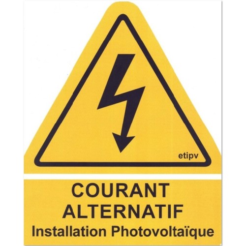 Danger courant Aternatif Installation Photovoltaïque