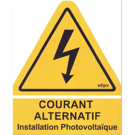 Danger courant Aternatif Installation Photovoltaïque