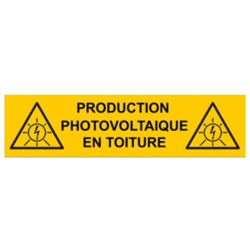 Plaque 15x4 cms RIGIDE PVC "Production Photovoltaïque en Toiture"