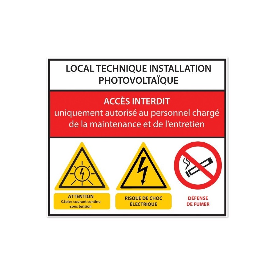 LOCAL TECHNIQUE INSTALLATION PHOTOVOLTAIQUE - Dangers LOCAL TECHNIQUE INSTALLATION PHOTOVOLTAIQUE - Dangers