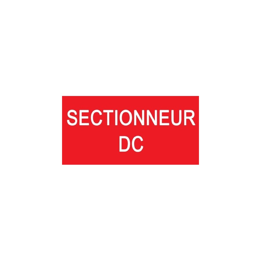 SECTIONNEUR DC SECTIONNEUR DC