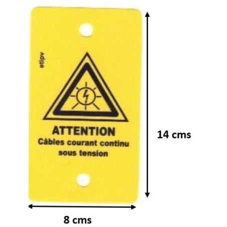 Etiquette PVC 14x8 cms "Attention Câbles courant continu sous tension"