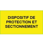 Identification - Etiquettes Adhésives "Dispositif de Protection et Sectionnement"